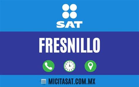 Oficinas Sat En Fresnillo Citas Horarios Tel Fonos