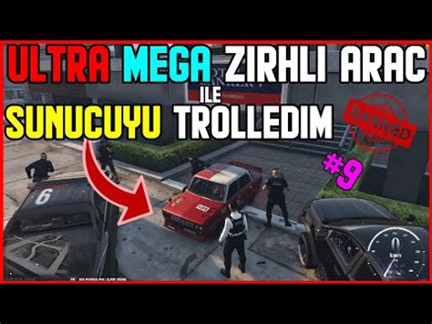 Ultra Mega Zirhli Ara Le Trolled M Fivem Sunucu Troll Youtube