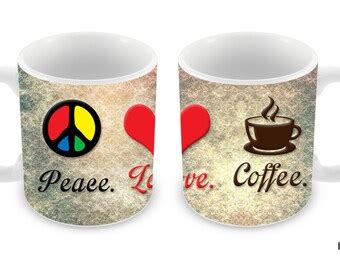 Peace love coffee | Etsy