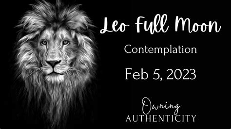 ♌🌕 Leo Full Moon Contemplation ~ Freedom Vitality Courage Resilience Determination And