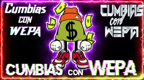 Cumbias Wepa Mix Agosto 2023 🔴 Esta Es La Wepa Más Viral 🔴 Ritmo Kumbia