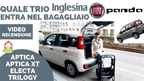 Quale Trio Inglesina Entra Nel Bagagliaio Della Fiat Panda Aptica Xt