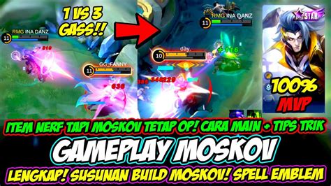 GAMEPLAY MOSKOV TERBARU ITEM BUILD MOSKOV TERSAKIT 2023 TUTORIAL CARA