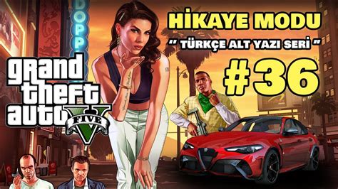 BANKA SOYGUNU Grand Theft Auto V HİKAYE MODU BÖLÜM 36