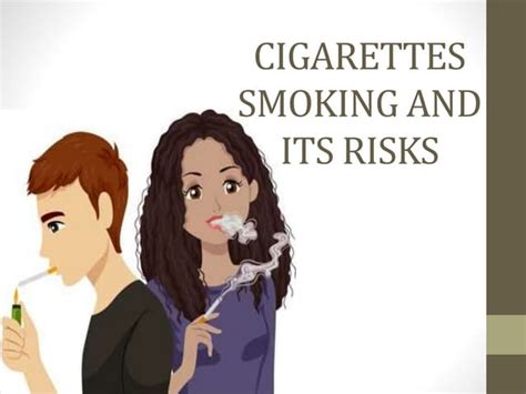 MAPEH8-CIGARETTES-SMOKING-AND-ITS-RISKS.pptx | Free Download