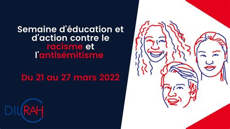 Semaine Déducation Et Daction Contre Le Racisme Et Lantisémitisme à