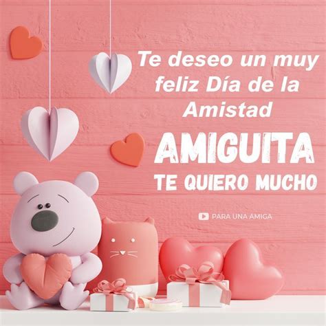 Feliz Dia De La Amista Amiguita Feliz D A De La Amistad Frases Del