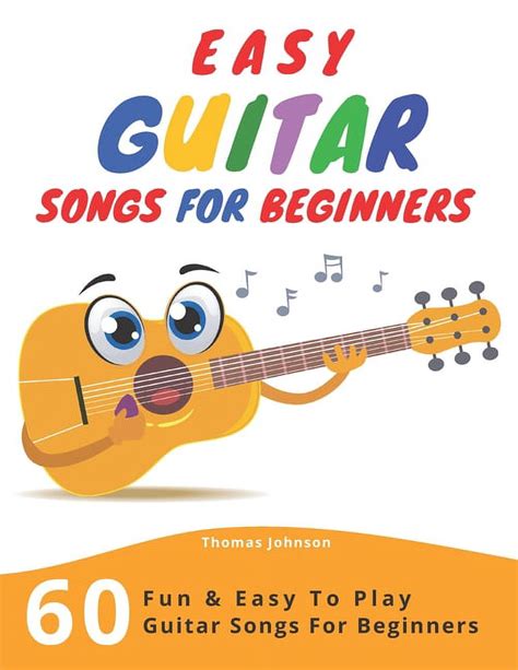 Easy Guitar Songs For Beginners : 60 Fun & Easy To Play Guitar Songs ...