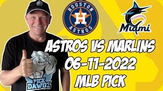 Houston Astros Vs Miami Marlins 6 11 22 MLB Free Pick Free MLB Betting