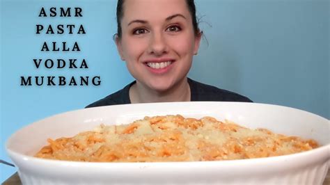 Asmr Pasta Alla Vodka Mukbang Eating Show No Talking Spaghetti In