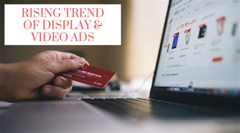 Rising Trend Of Display & Video Ads - OC Digital