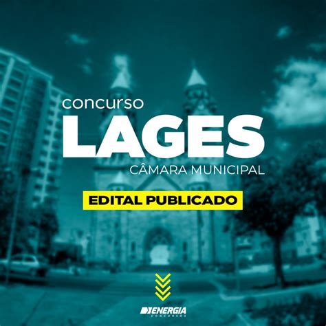 Câmara Municipal de Lages SC abre novo Concurso Público Energia Concursos