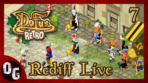 FR Rediff Stream Dofus Retro Monocompte Serveur 7 Live Du 05 10