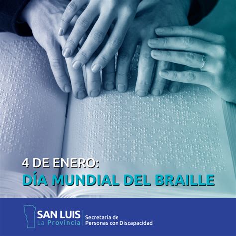 Ansl El De Enero Se Celebra El D A Mundial Del Braille