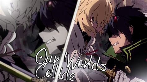 「es」owari No Seraph Our Worlds Collide 8 Hbd Youtube