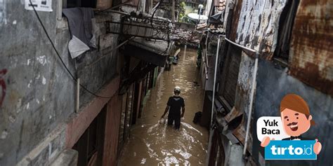 Bpbd Dki Catat Ruas Jalan Banjir Ketinggian Capai Meter