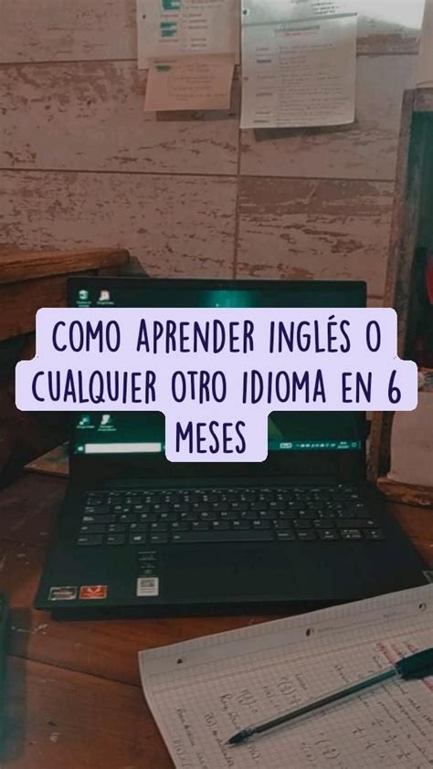 Como Aprender Inglés O Cualquier Otro Idioma En 6 Meses Libros Para Aprender Ingles Idiomas