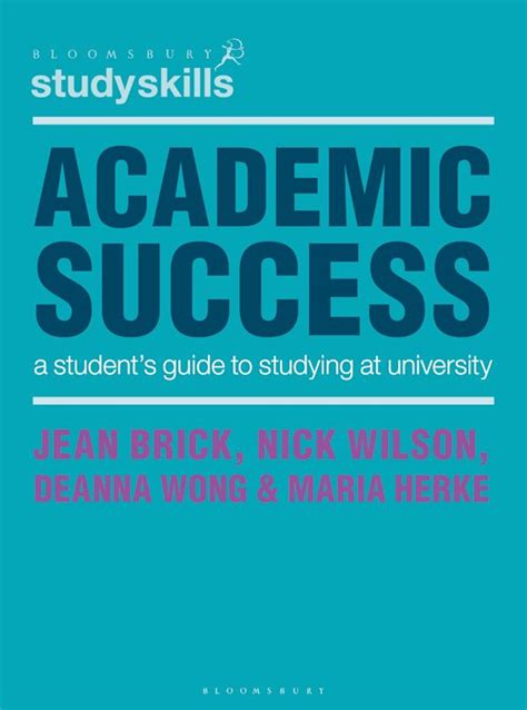 Academic Success: A Student's Guide to Studying at University ...