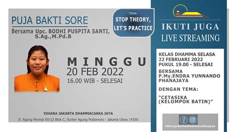 PUJA BAKTI SORE MINGGU 20 FEBRUARI 2022 PUKUL 16 00 Upc BODHI