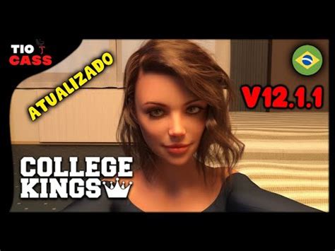 COLLEGE KINGS v12 1 1 ATUALIZADO JOGO ADULTO EM PORTUGUÊS PARA ANDROID