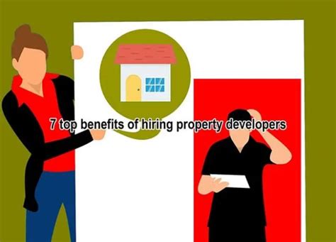 7 Top Benefits Of Hiring Property Developers H Is For Home