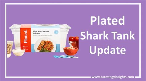 What Happened To Plated After Shark Tank Plated Shark Tank Update 2022