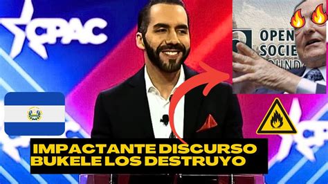 IMPRESIONANTE DISCURSO De NAYIB BUKELE En La Conferencia De La CPAC