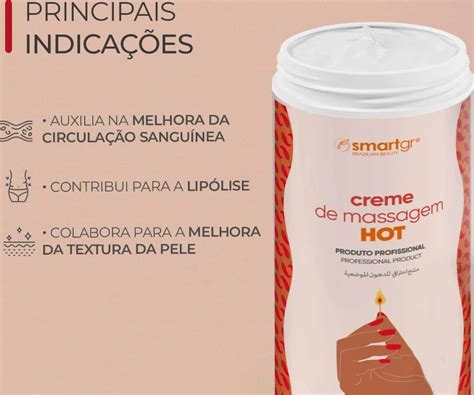 Creme De Massagem Corporal Smart Gr Hot Beleza Na Web