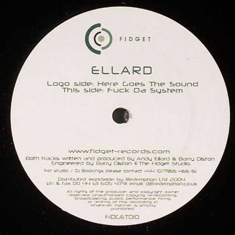 Ellard Here Goes The Sound Fuck Da System Vinyl