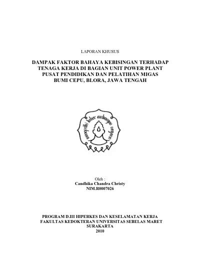 Dampak Faktor Bahaya Kebisingan Terhadap Tenaga Kerja Di Bagian Unit