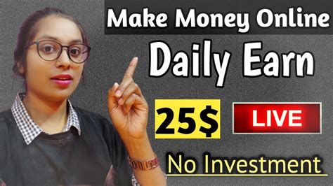 Earn Daily Without Investment Make Money Online Best Self