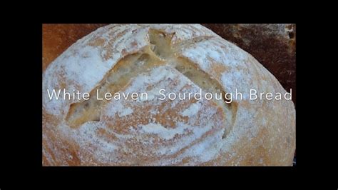 Step By Step Sourdough Bread Youtube