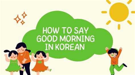 How To Say Good Morning In Korean Youtube