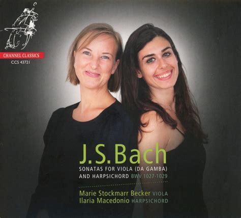 Marie Stockmarr Becker Ilaria Macedonio Bach Sonatas For Viola Da