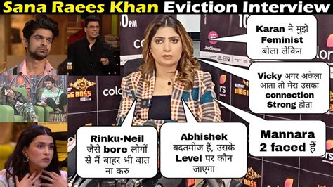 Sana Raees Khan Eviction Iv Vicky Mera Rishta To Munawar Boring