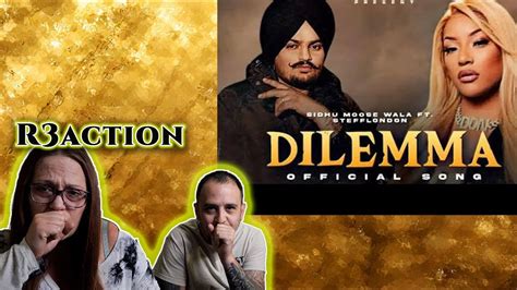 Dilemma Ft Sidhu Moose Wala Stefflon Don Reaction