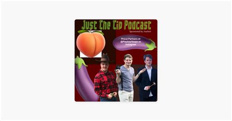 ‎just The Tip I Apple Podcasts