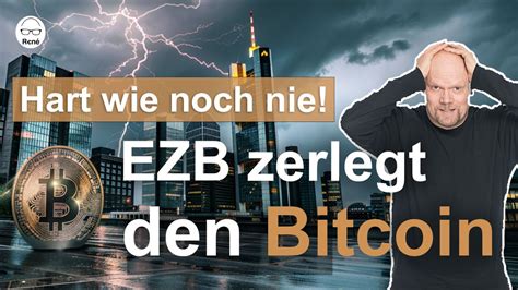 Ezb Papier Rechnet Mit Dem Bitcoin Ab Zu Langsam Zu Teuer Wert Ist