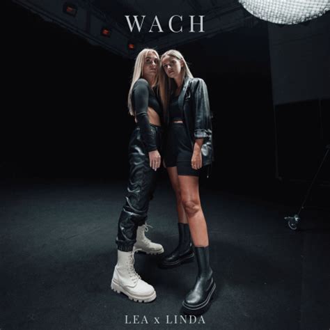 LEA X LINDA Wach