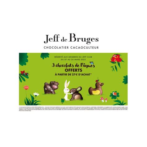 1 Sachet De Chocolats De Paques Offert Chez Jeff De Bruges Centre