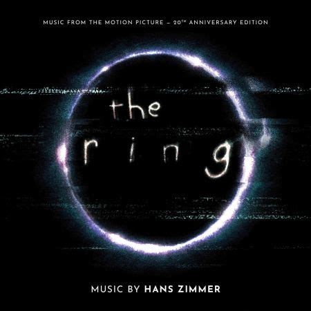 Hans Zimmer The Ring 20th Anniversary Original Soundtrack 2002