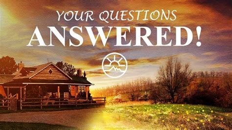 Your Questions Answered Part Heartland