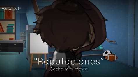 Reputaciones Gay Gacha Life Mini Movie Original BL YouTube