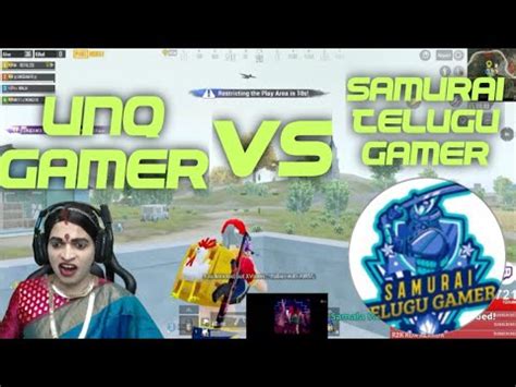 Unq Gamer Vs SAMURAI TELUGU GAMER Plzz Support Him Latest Fight