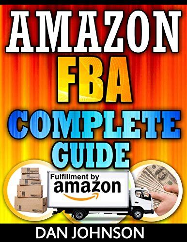 Amazon FBA Complete Guide Make Money Online With Amazon FBA The