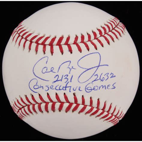 Cal Ripken Jr Signed Oml Baseball Inscribed Consecutive