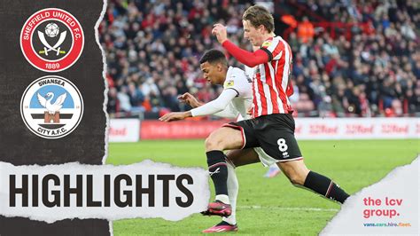 Highlights Sheffield United V Swansea City Swansea