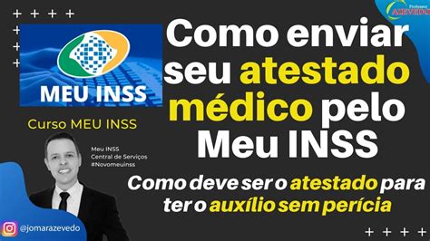 Como Enviar Seu Atestado M Dico Pelo Meu Inss Procedimentos De Como