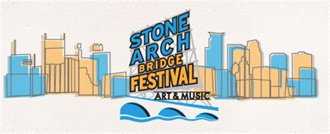 Stone Arch Bridge Festival Is On The Horizon