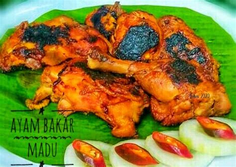 Resep Ayam Bakar Madu Yang Bisa Manjain Lidah Aneka Resep Lezat